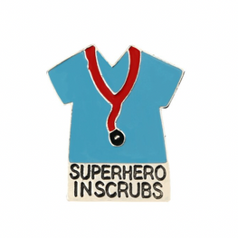 Superhero in Scrub pin